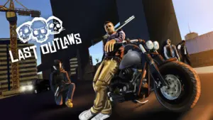 تحميل لعبة Last Outlaws لاست لاوس تحديث جديد 2024 آخر إصدار 1